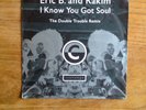 ERIC B AND RAKIM / I KNOW YOU GOT SOUL / RAP HIP HOP 45 PICTURE COVER