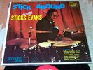 Stick Around With STICKS EVANS NMint ESTATE Orig* JAZZ Slide Hampton REG WORKMAN
