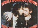 NICK CAVE AND SHANE MACGOWAN What A Wonderful World 12