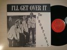 Thompsons - I'll Get Over It (Soul, LP)