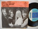 ABBA He Is Your Brother / Santa Rosa 45 7