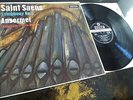 Saint-Saens: Symphony No. 3 - Ernest Ansermet **Decca SXL 6027 WBg ED1 LP**