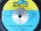 NORTHERN SOUL 45 - EVIE SANDS - RUN HOME TO YOUR MAMA /TAKE ME Blue Cat HEAR