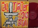 Cal Tjader Goes Latin FANTASY MONO HEAVY RED VINYL DEEP GROOVE