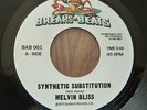 SYNTHETIC SUBSTITUTION - MELVIN BLISS - 7
