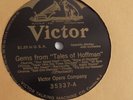 Victor Opera Company - 78rpm single 12-inch – Victor #35337 Tales Of Hoffman