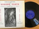 DAVID OISTRAKH / LOLA BOBESCO plays EUGENE YSAYE FEY 3002 PRIVATE BELGIUM LP