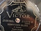 PRE WAR BLUES FRANK STOKES Victor 21272 Downtown/Bedtime Blues V to V-