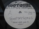 The Temptations TREAT HER LIKE A LADY   ONE SIDED ' ACETATE ' 1-2 PLAYS