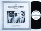 MISSISSIPPI SHEIKS 1930-1935 DOCUMENT LP VG+