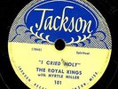 GOSPEL.MYRTLE MILLER.ROYAL KINGS.ELLA FRIDAY.EVANGELIST SING.78.JACKSON 101.HEAR