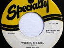 JESSE BELVIN & GRP 45 Where's my girl / Love.. SPECIALTY  VG++ Doowop f3129