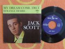 JACK SCOTT My Dream Come True/Strange Desire 45rpm w/PICTURE SLEEVE Capitol 1961