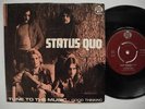 STATUS QUO Tune To The Music / Good Thinking 45 7