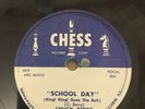 Chuck Berry School Day/Deep Feeling Chess 1653 78rpm