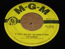 DOO WOP 45 - THE BLENDERS - IF THAT'S THE WAY YOU WANT IT BABY - MGM