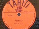 MILA ET TEAITU KIRAHU E 78rpm TAHITI