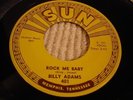SUN 401 BILLY ADAMS Rock Me Baby / Open The Door Richard M-