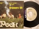 45 POOH - BRENNERO 66 - PER QUELLI COME NOI - ANNO 1966 - VVN 33121 - BEAT