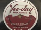 John Lee Hooker Mambo Chillun/Time Is Marching Vee-Jay VJ 164 78rpm