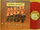 ELROY BAILEY RED HOT DUB RED VINYL LP UK BV 1006 1979 N MINT