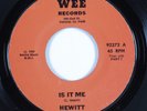 Crossover Soul 45 HEWITT Is It Me WEE VG+ HEAR