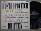 ROSTROPOVICH / BRITTEN - DECCA SXL 2298 ED2 - BRITTEN / SCHUMANN / DEBUSSY