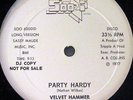 VELVET HAMMER-PARTY HARDY ON SOOZI RARE MODERN SOUL BOOGIE 12
