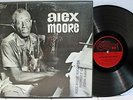 Rare Blues LP- Alex Moore- Whistling Alex Moore- 1st Pressing- Arhoolie # F 1008