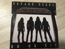 Savage Steel - Do or die LP 1988 Maze Music Omen Jag Panzer Metal Church