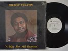 HILTON FELTON A Man For All Reasons HILTON'S CONCEPT INC LP In Shrink