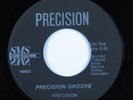 Funk/Sweet Soul 45 PRECISION Precision Groove SOUND MACHINE HEAR