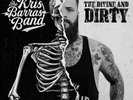 KRIS BARRAS BAND - THE DIVINE AND DIRTY - NEW VINYL LP