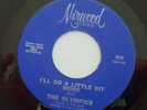 northern soul THE OLYMPICS I'll Do a Little Bit More MIRWOOD 5529 NM- listen