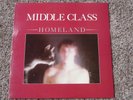 Middle Class Homeland- Original- with insert - LA Punk
