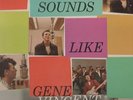Gene Vincent - 'Sounds Like' 1959 UK Capitol Mono LP. Ex