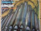 SXL 6027 Saint-Saens Symphony No. 3 'Organ' / Ansermet W/B