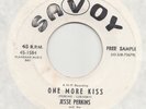 BLUES HARP ROCKER /   NORTHERN / MOD -- JESSE PERKINS --   ONE MORE KISS