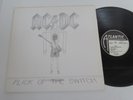 AC-DC/FLICK OF THE SWITCH  LP 1983 WEA ATLANTIC 78-0100-1 U EMBOSSED SLEEVE