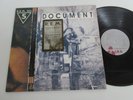 R. E. M. /DOCUMENT  LP 1987 CBS I. R. S.  ILP 460105 1