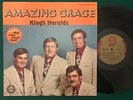 THE KING'S HERALDS Amazing Grace LP Chapel S 5216 XIAN VG++/NM-