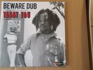 Yabby You &  The Prophets  ?– Beware Dub - 2-LP 2016 (expanded re-issue of 1978)