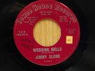 Jimmy Slone 45 Wedding Bells bw Girl With The Flaxen Hair   Towne House VG Teen