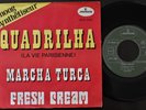 FRESH CREAM SINGLE MADE IN PORTUGAL 45 PS 7 *QUADRILHA*MOOG SYNTHETISEUR