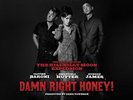 The Hillbilly Moon Explosion - DAMN RIGHT HONEY