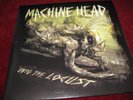 Machine Head unto the Locust vinyl