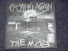 THE MOB - CRYING AGAIN  7