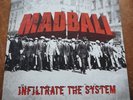 LP MADBALL – Infiltrate The System - Reality Records 2007