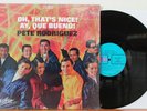 PETE RODRIGUEZ Oh, That's Nice  LP (Alegre SLPA-8600) VG++ Latin Soul Boogaloo