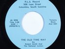 Black Gospel 45 ROBERT SMITH & NATIONAL JUNIORS The Old Time Way R.L.S. HEAR